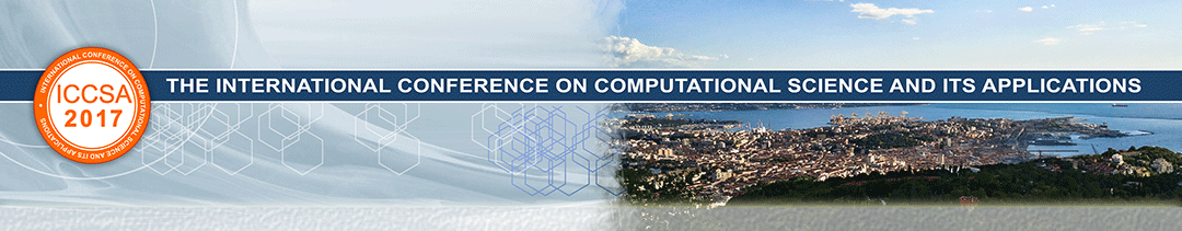 The 17th International Conference on C0mputational Science and Its Application (ICCSA 2017)